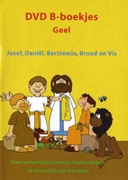 DVD - B-boekjes Geel: Jozef, Daniël, Bartimeüs, Brood en vis