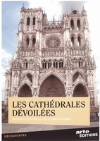 DVD - Les Cathédrales Dévoilées