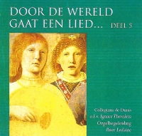 CD - Door de wereld gaat een lied - deel 05