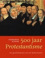 BOEK - 500 jaar Protestantisme