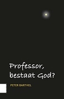 BOEK - Professor bestaat God?