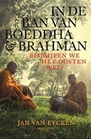 BOEK - In de ban van Boeddha & Brahman