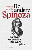 BOEK - De andere Spinoza - twee wegen nr/h ware geluk