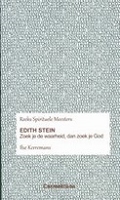 BOEK - Edith Stein - Zoek je de waarheid dan zoek je God