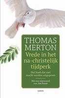 BOEK - Vrede in het na-christelijk tijdperk - Thomas Merton