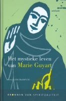 BOEK - Het mystieke leven v Marie Guyart - 20=€ 18,80