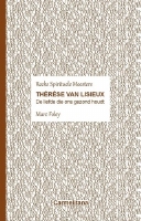 BOEK - Thérèse van Lisieux - De liefde die ons gezond houdt