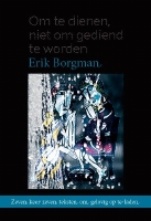 BOEK - Om te dienen, niet om gediend te worden