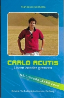 BOEK - Carlo Acutis - Leven zonder grenzen