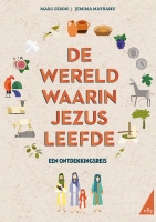 BOEK - De wereld waarin Jezus leefde - een ontdekkingsreis